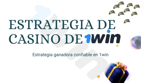 Estrategia ganadora confiable en 1win